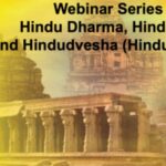 Hindu Dharma, Hindutva and Hindudvesha Discussed At Virtual Conference