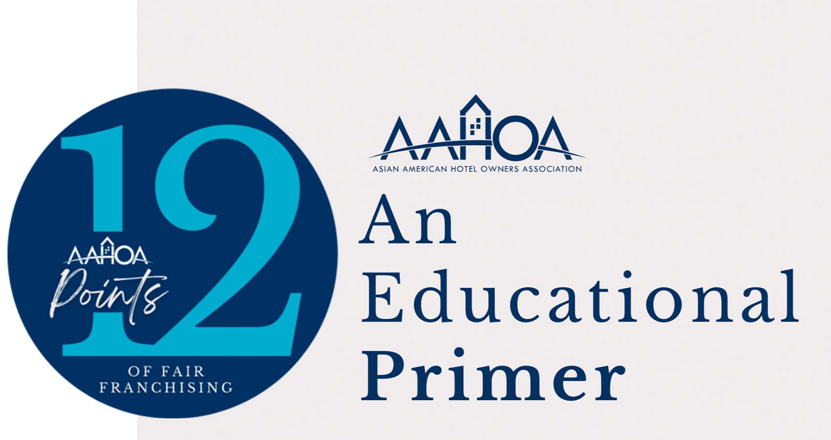 AAHOA Announces Release Of Its Updated 12 Points Of Fair Franchising