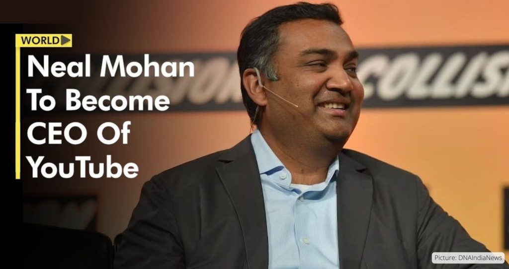 Neal Mohan Is New YouTube CEO