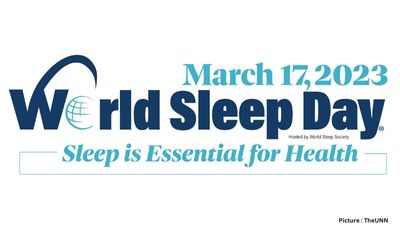 March 17 World Sleep Day: Are You Getting Enough Sleep? Probably Not