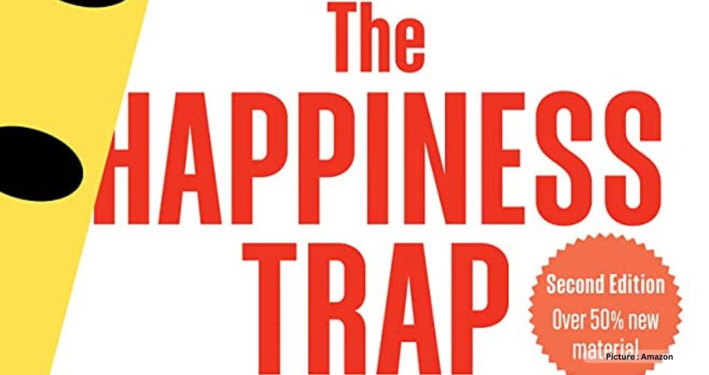 Happiness Is A Trap