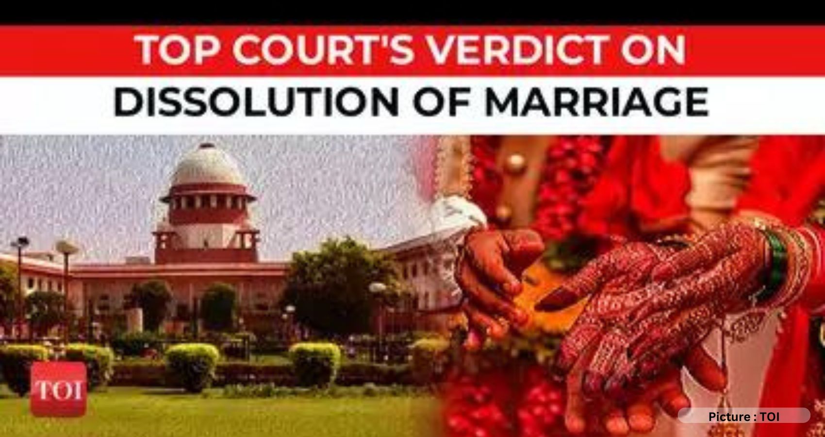 India’s Supreme Court Allows Waiver Of Waiting Period For Divorce