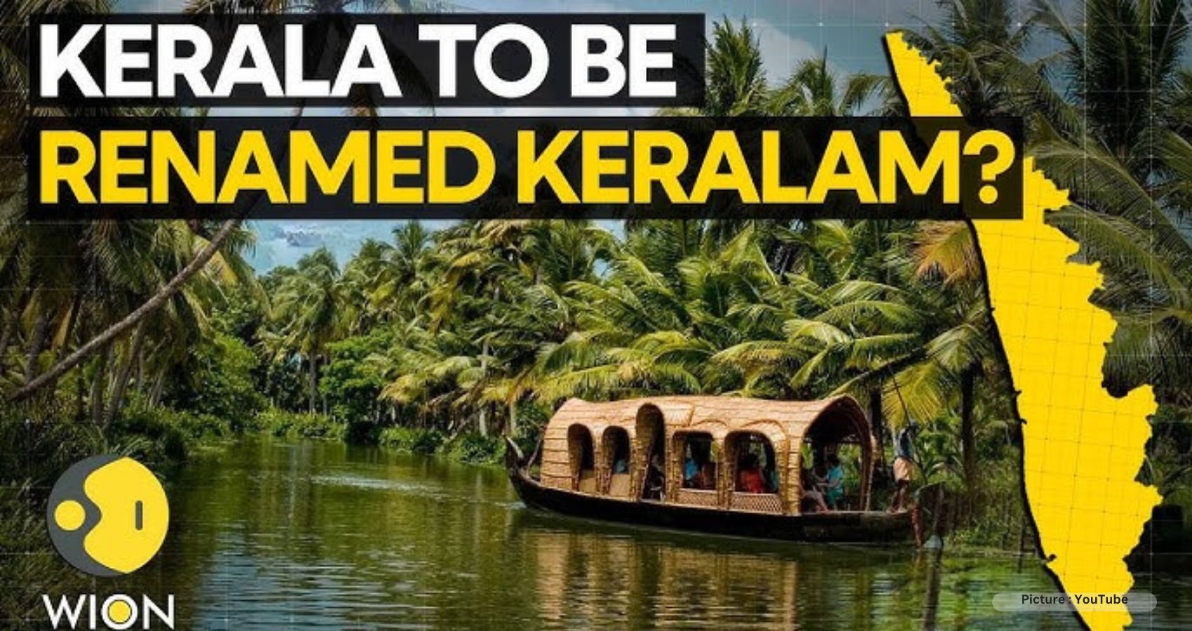 Kerala Wants Name Change To Keralan
