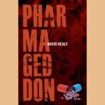 Feature and Cover PHARMAGEDDON Unleashed at Cannes A Documentary That Aims to Shake the Pillars of Big Pharma