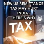 Featured & Cover US Lowers Tax on Outbound Remittances Easing Burden on Indian Workers and Students