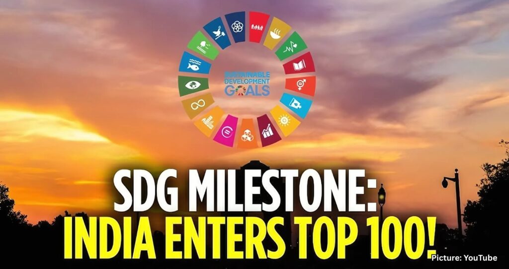 India Breaks Into Top 100 in Global Sustainable Development Goals Ranking for First Time