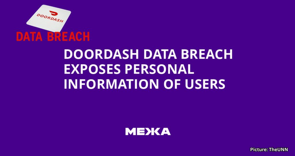 DoorDash Data Breach Exposes Personal Information of Customers and Workers