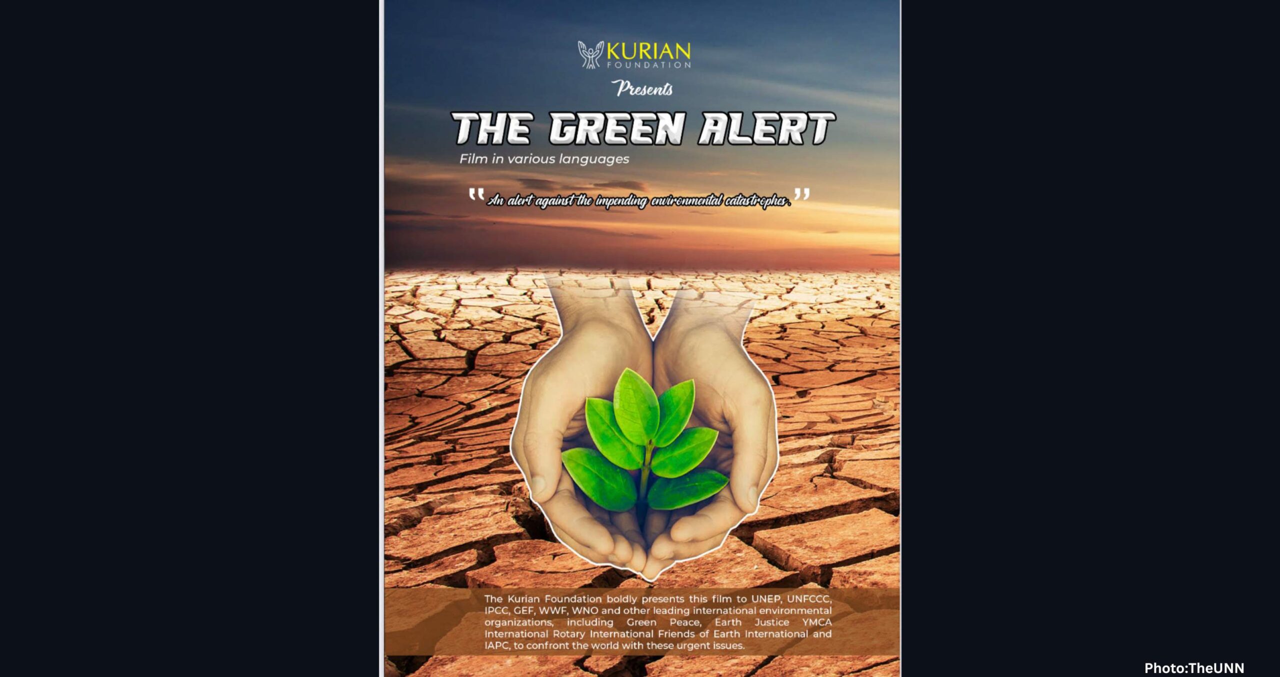 Feature and Cover THE GREEN ALERT Docu Drama An appraisal by Experts