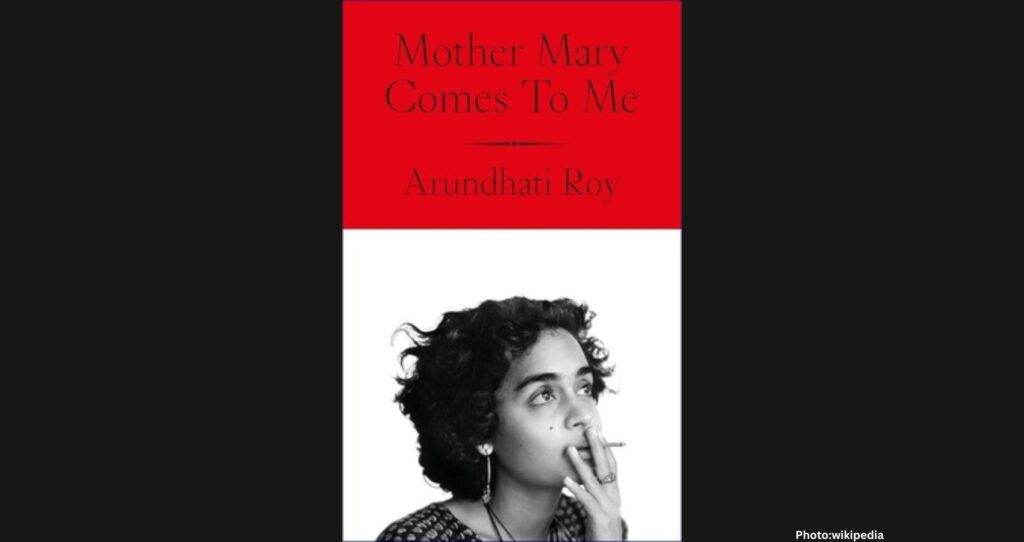 Arundhati Roy’s ‘Mother Mary Comes To Me’ Shortlisted for Women’s Prize