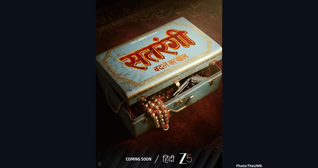 ZEE5 Global announces new original series, ‘Satrangi – Badle Ka Khel’: A powerful tale of honour, love, and vengeance
