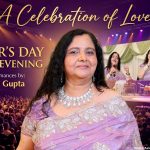 Featured & Cover Melodies Woven in Motherly Love Dr Anu Gupta’s Soul Stirring Musical Tribute Lights Up Midwest on Mother’s Day