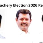 Featured & Cover Velachery Election 2026 Results Aassan Maulaana M K Ashok R Kumar Lead Race