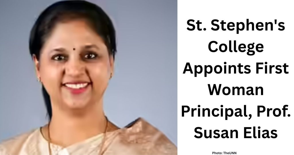 St. Stephen’s College Appoints First Woman Principal, Prof. Susan Elias