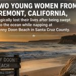 California Beach Incident Claims Lives of Two Fremont Students