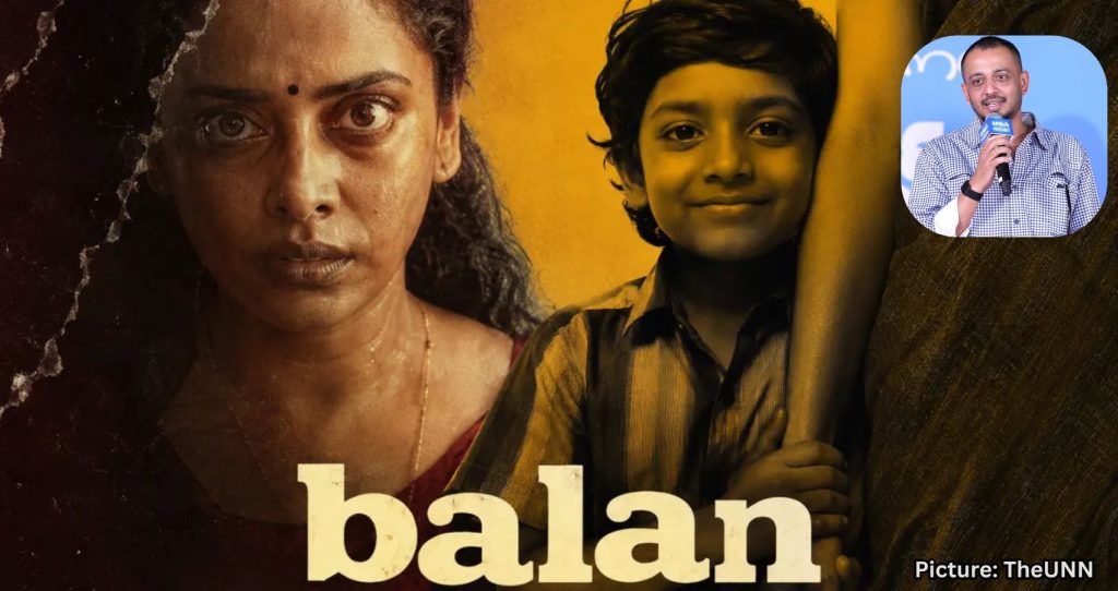 Director Chidambaram’s ‘Balan’ Receives Praise for Narrative and Technical Execution