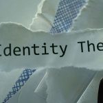 Featured & Cover Identity Theft Why Some Victims Experience Repeat Incidents