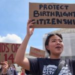 Featured & Cover Trump Administration's Challenge to Birthright Citizenship A Fact Focus