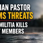 Nigerian Pastor Claims Threats After Militia Kills Family Members